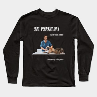 Vedderinarian Long Sleeve T-Shirt